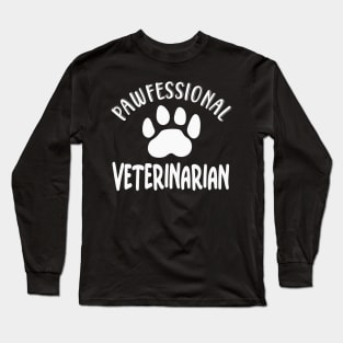 Pawfessional Veterinarian Long Sleeve T-Shirt